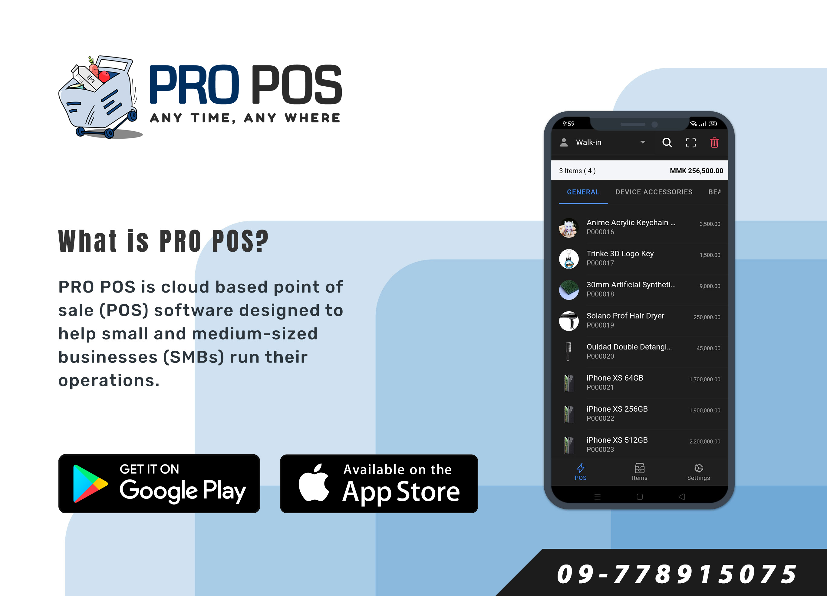 PRO POS Mobile Apps (Android & iOS) PRO POS Mobile Apps (Android & iOS)